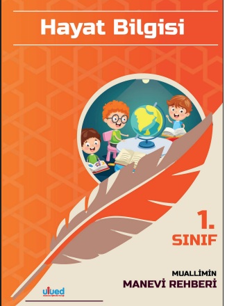 Muallimin Manevi Rehberi 1. Sınıf Hayat Bilgisi