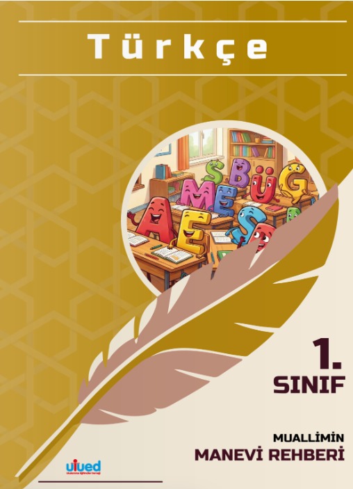 Muallimin Manevi Rehberi 1. Sınıf Türkçe
